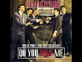 Do You Love Me (Remastered)