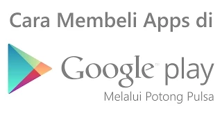 Cara Membeli Aplikasi Di Playstore Menggunakan Pulsa Walaupun kita bisa mendownload aplikasi berba. 