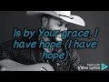 Cody Johnson - By Your Grace
