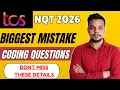 Biggest Mistakes in TCS NQT Coding Input Actual TCS Coding Questions TCS NQT Preparation