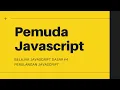 Belajar Javascript Dasar - Perulangan Javascript
