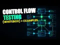 Control Flow Testing Whitebox Technique with Examples
