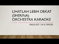 Download Lagu Lihatlah Lebih Dekat (Sherina) MALE KEY | in Em