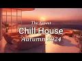 Download Lagu Chill House Mix - Autumn 2024 - Deep House, Vocal House, Nu Disco Mix -  By The Finest