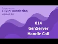 Elixir Genserver Handle Call - 014