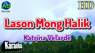 Download LASON MONG HALIK - Katrina Velarde | KARAOKE HD MP3