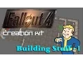 Fallout 4 Creation Kit Tutorial - Interior and Exterior Cells building stuff