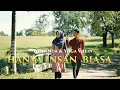 Download Lagu YOLLANDA \u0026 YOGA VHEIN - HANYA INSAN BIASA (OFFICIAL MUSIC VIDEO)