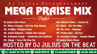 DJ Julius Mega Praise Mix 2022 Mercy Chinwo Solomon Lange G Wills 09067946719 