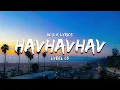 LVBEL C5 - HAVHAVHAV ( Lyrics )