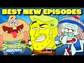 Download Lagu SpongeBob's Best Moments from NEW Episodes! | 60 Minute Compilation | SpongeBob