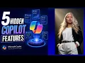5 Hidden Copilot Features That Instantly Boost Your Productivity
