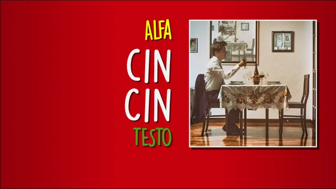 ALFA - Cin Cin (Testo - Lyrics Video)