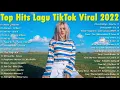 Download Lagu 30 TOP LAGU BARAT GALAU VIRAL TIKTOK 2022 ~ SPOTIFY PLAYLIST 2022