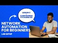 Network Automation for Beginners - Lesson 3
