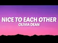 Download Lagu Olivia Dean - Nice To Each Other (Lyrics)