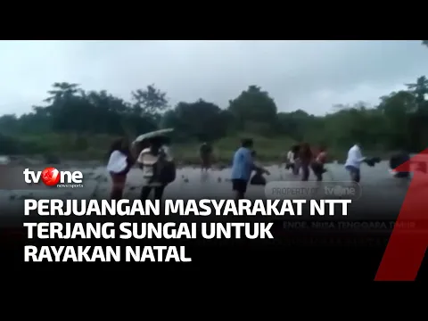 Bertaruh Nyawa, Warga Seberangi Sungai untuk Merayakan Natal