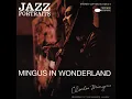No Private Income Blues - Charles Mingus