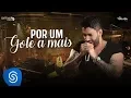 Lagu Gusttavo Lima - Por Um Gole a Mais - Buteco do Gusttavo Lima 2 (Vídeo Oficial)