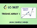 Trionic Array I - Leetcode 3637 Java Hindi