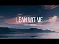 Lagu Juice WRLD - Lean Wit Me (Lyrics) 💔