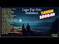 Lagu Pop Hits Indonesia Tahun 2000an 🏆Lagu Enak Didengar Saat Santai Dan Kerja - Kenangan Masa SMA