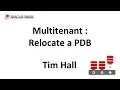 Multitenant Relocate a Pluggable Database PDB in Oracle Database 12 2 Onward