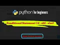 E 1 4 Conditional statement if - elif