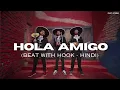 [FREE FOR PROFIT] (BEAT WITH HOOK - HINDI) KR$NA X Seedhe Maut Type Beat "Hola Amigo" (Feat.Steinx)