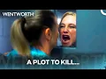 The Secret Murder Plot That is Doomed to Fail - Best of Wentworth