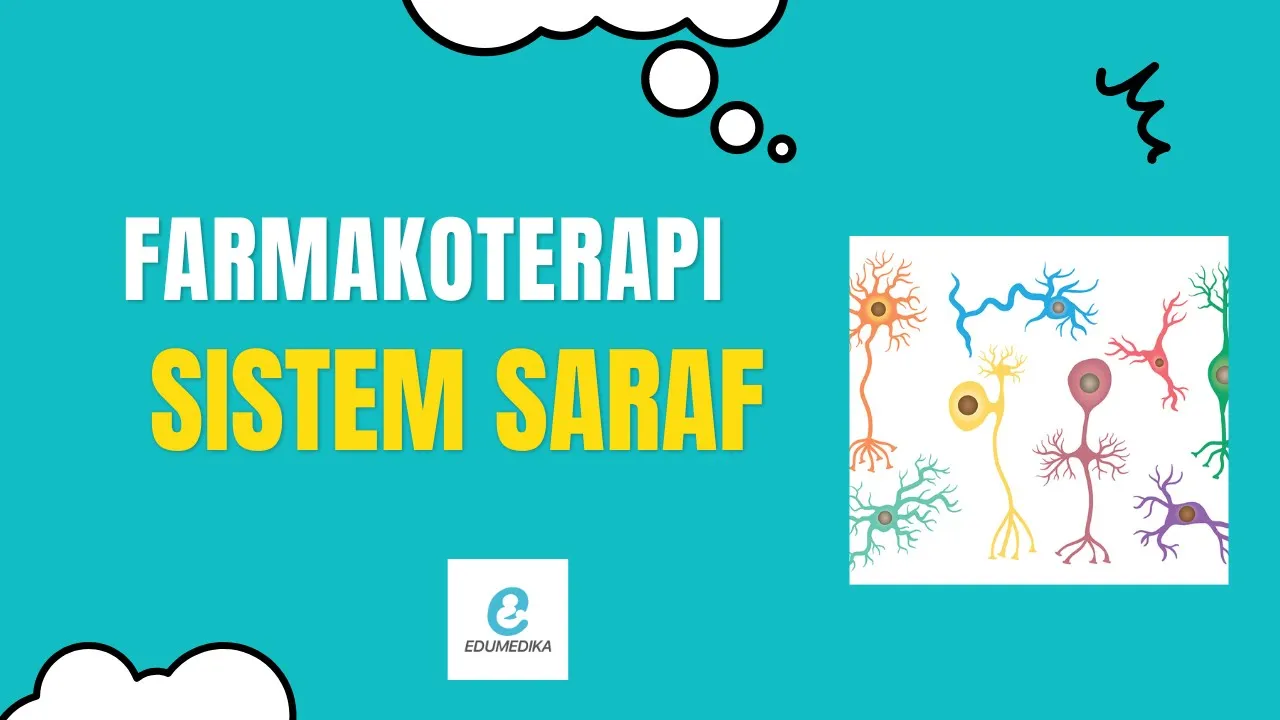Pengantar Farmakoterapi Sistem Saraf