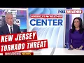 Tornado Threat Expanded To New Jersey As Severe Weather Outbreak Charges East
