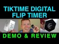 TickTime Digital Flip Timer and Stopwatch Demo and Review