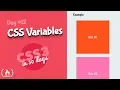CSS Variables CSS Tutorial Day 12 of CSS3 in 30 Days