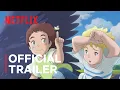Lagu The Imaginary | Official Trailer | Netflix