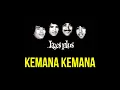 Lagu Koes Plus - Kemana Kemana