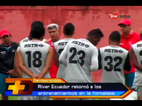 River Ecuador retornó a los entrenamientos en la fortaleza