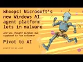 Microsoft’s Windows AI agent platform lets in malware