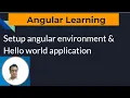 Angular environment setup Hello world application in angular16 Angular16 latest 2023