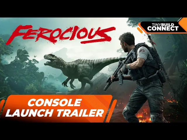 Ferocious - Console Launch Trailer
