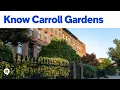 Guide to Carroll Gardens Brooklyn Know the Neighborhood