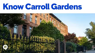 Guide to Carroll Gardens Brooklyn Know the Neighborhood
