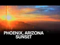 Phoenix Arizona sunset