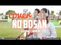 Lagu Sambava - No Bosan || Serunai Community Cover (LAGU SUMBAWA COVER)