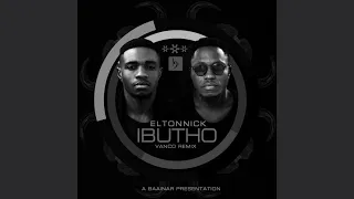 eltonnick ibutho vanco remix 