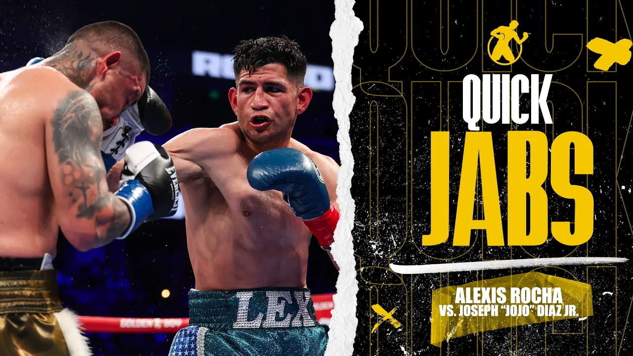 Quick Jabs | Alexis Rocha vs. Jojo Diaz Jr. | 🔥 SO CAL SHOWDOWN! 🔥