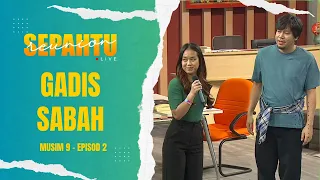 10 minit bersama sepahtu reunion live gadis sabah jadi cameo penonton episod 2