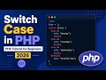 Switch Case in PHP PHP Tutorial for Beginners 2026