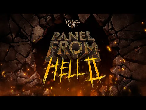 Baldur's Gate 3 - Patch 4 LIVE Reveal at the Panel From Hell 2 (VOD)