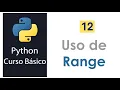 12 - Uso de Range en Python